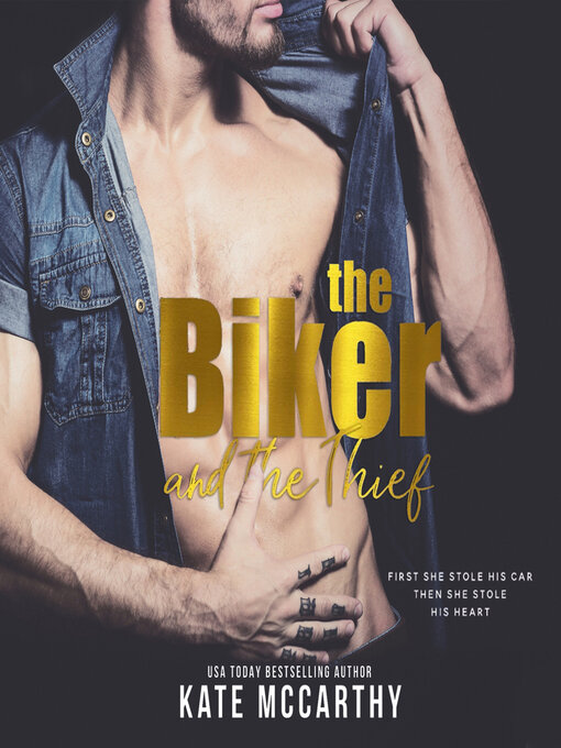 Title details for The Biker and the Thief by Kate McCarthy - Available